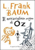 Il meraviglioso regno di Oz. E-book. Formato PDF