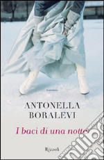 I baci di una notte. E-book. Formato EPUB ebook