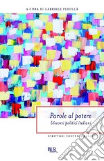 Parole al potere. Discorsi politici italiani. E-book. Formato EPUB ebook