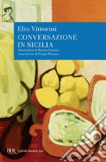 Conversazione in Sicilia. E-book. Formato EPUB ebook