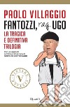 Fantozzi, rag. Ugo (VINTAGE). E-book. Formato EPUB ebook