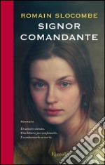 Signor comandante. E-book. Formato EPUB ebook