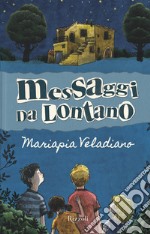 Messaggi da lontano. E-book. Formato EPUB ebook