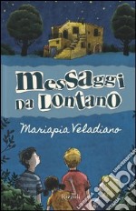 Messaggi da lontano. E-book. Formato PDF ebook