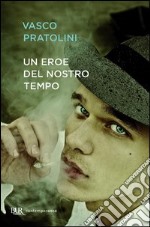 Un eroe del nostro tempo. E-book. Formato PDF ebook