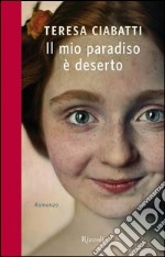 Il mio paradiso è deserto. E-book. Formato PDF