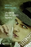 Un eroe del nostro tempo. E-book. Formato EPUB ebook