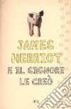 E il Signore le creò. E-book. Formato EPUB ebook di James Herriot