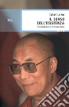 Il senso dell'esistenza. E-book. Formato EPUB ebook di Tenzin Gyatso