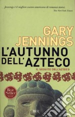 L'autunno dell'azteco. E-book. Formato EPUB ebook