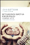 Intelligenza emotiva per un figlio. E-book. Formato EPUB ebook