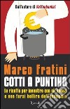 Cotti a puntino. E-book. Formato EPUB ebook