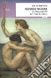 Secondo natura. La bisessualità nel mondo antico. E-book. Formato EPUB ebook