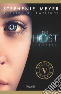 The host - L'ospite (VINTAGE). E-book. Formato EPUB ebook di Stephenie Meyer