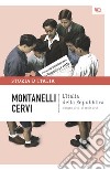 L'Italia della Repubblica - 2 giugno 1946 - 18 aprile 1948. E-book. Formato EPUB ebook