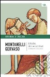L'Italia dei secoli bui - Il Medio Evo sino al Mille. E-book. Formato PDF ebook
