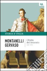 L'Italia del Seicento - 1600-1700. E-book. Formato PDF ebook