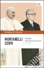 L'Italia dei due Giovanni - 1955-1965. E-book. Formato PDF ebook