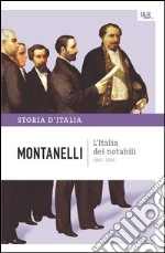 L'Italia dei notabili - 1861-1900. E-book. Formato PDF ebook