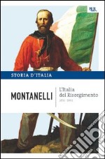 L'Italia del Risorgimento - 1831-1861. E-book. Formato PDF ebook