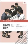 L'Italia della Repubblica - 2 giugno 1946 - 18 aprile 1948. E-book. Formato PDF ebook