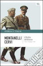 L'Italia dell'Asse - 1936-10 giugno 1940. E-book. Formato PDF ebook