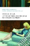 Storia della letteratura americana. E-book. Formato EPUB ebook di Guido Fink