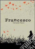 Francesco. E-book. Formato PDF