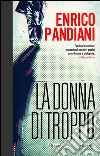 La donna di troppo. E-book. Formato PDF ebook