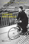 L'anno di Don Camillo. E-book. Formato EPUB ebook di Giovannino Guareschi