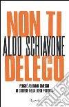 Non ti delego. Democrazia. Lo specchio rotto. E-book. Formato EPUB ebook