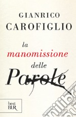 La manomissione delle parole. E-book. Formato EPUB ebook