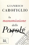 La manomissione delle parole. E-book. Formato EPUB ebook