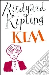 Kim. E-book. Formato PDF ebook di Rudyard Kipling
