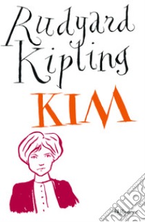 Kim. E-book. Formato EPUB ebook di Rudyard Kipling