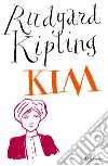 Kim. E-book. Formato EPUB ebook di Rudyard Kipling