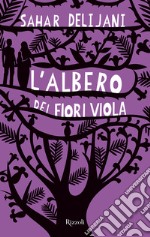 L'albero dei fiori viola. E-book. Formato EPUB ebook