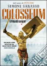 Colosseum. Arena di sangue. E-book. Formato EPUB ebook