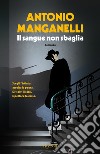 Il sangue non sbaglia. E-book. Formato EPUB ebook