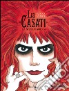 La Casati. La musa egoista. E-book. Formato PDF ebook