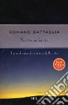 Notte infinita. E-book. Formato EPUB ebook di Romano Battaglia