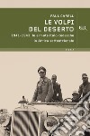 Le volpi del deserto. E-book. Formato EPUB ebook