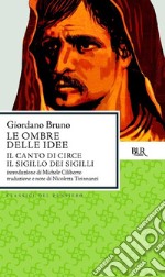 Le ombre delle idee-Il canto di Circe-Il sigillo dei sigilli. E-book. Formato EPUB ebook