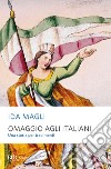 Omaggio agli italiani. Una storia per tradimenti. E-book. Formato EPUB ebook