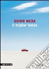 Il miglior tempo. E-book. Formato EPUB ebook