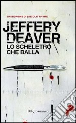 Lo scheletro che balla. E-book. Formato PDF ebook