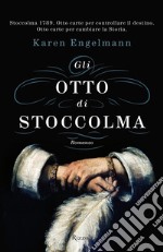 Gli otto di Stoccolma. E-book. Formato EPUB ebook