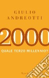 2000. Quale terzo millennio?. E-book. Formato EPUB ebook