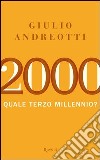 2000. Quale terzo millennio?. E-book. Formato PDF ebook