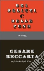 Dei delitti e delle pene. E-book. Formato PDF ebook